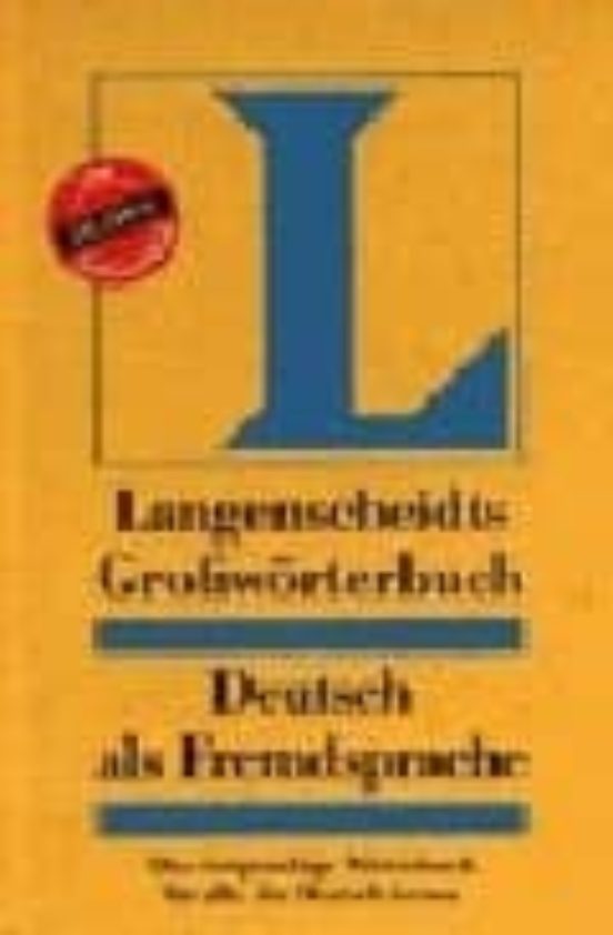 Deutsch Als Fremdsprache: Langenscheidts Grobwörterbuch