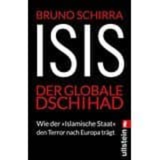 Isis Der Globale Dschihad