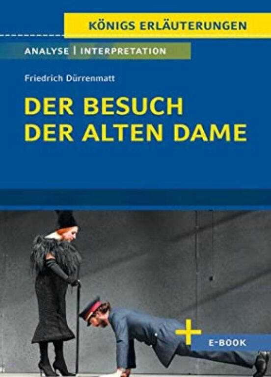 Der Besuch Der Alten Dame Von Friedrich Dürrenmatt - Textanalyse Und I