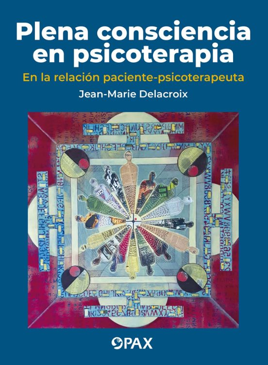 Plena Conciencia En Psicoterapia