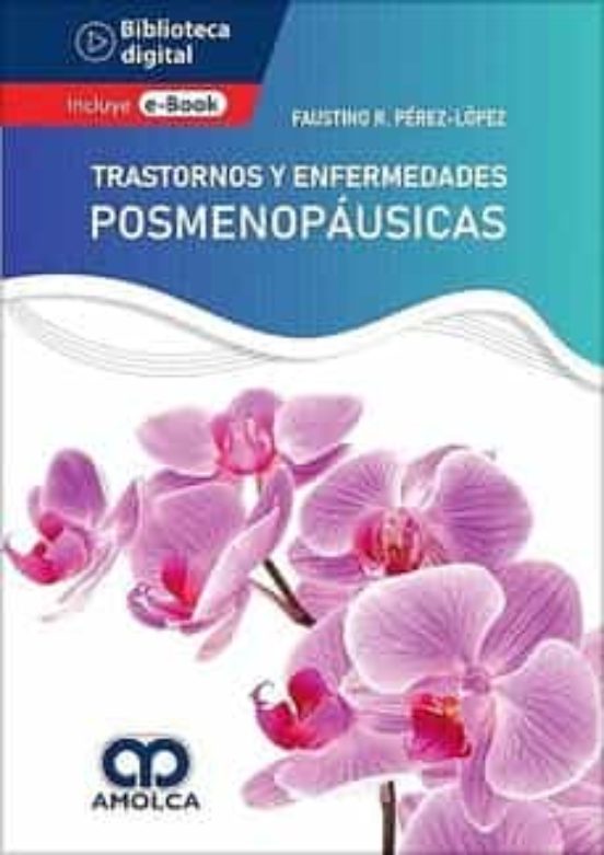 Trastornos Y Enfermedades Posmenopáusicas