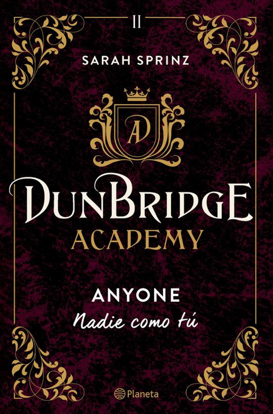 Dunbridge Academy: Anyone. Nadie Como Tú