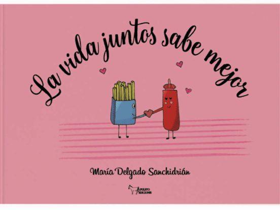 La vida juntos sabe mejor