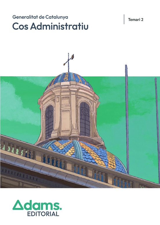 Cos Administratiu De La Generalitat De Catalunya. Temari 2