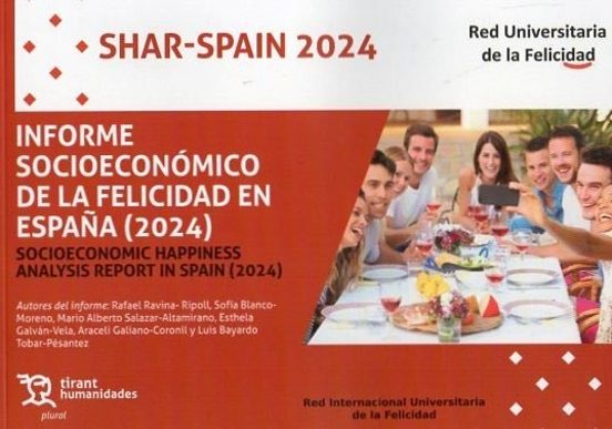 Informe Socioeconómico De La Felicidad En España