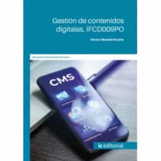 Ifcd009po Gestión De Contenidos Digitales