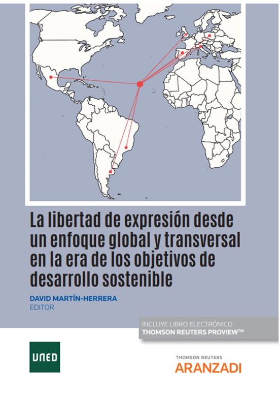Libertad De Expresión Desde Un Enfoque Global Y Transversal En La Era