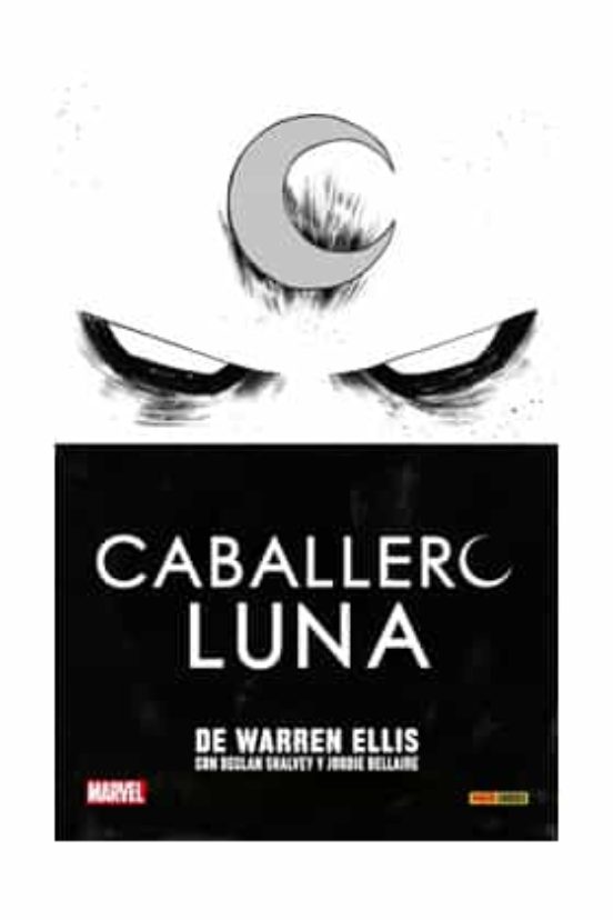 Caballero Luna De Warren Ellis