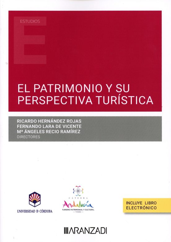 Patrimonio Y Su Perspectiva Turística