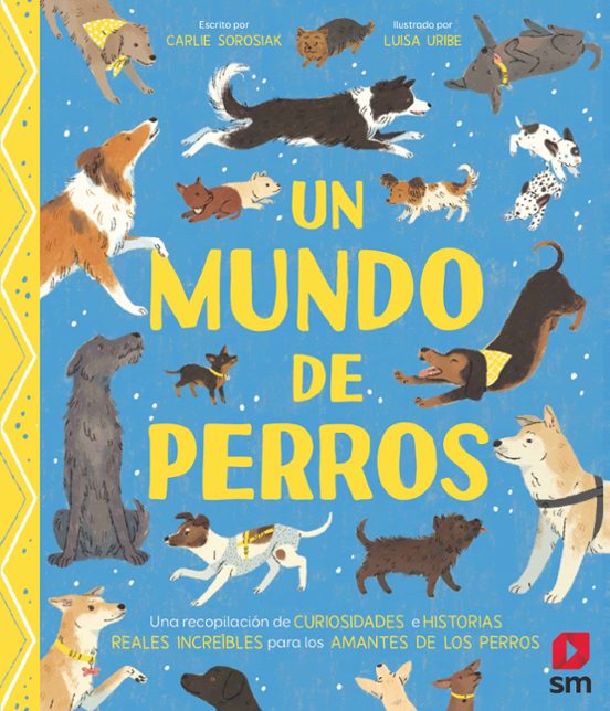 Un Mundo De Perros