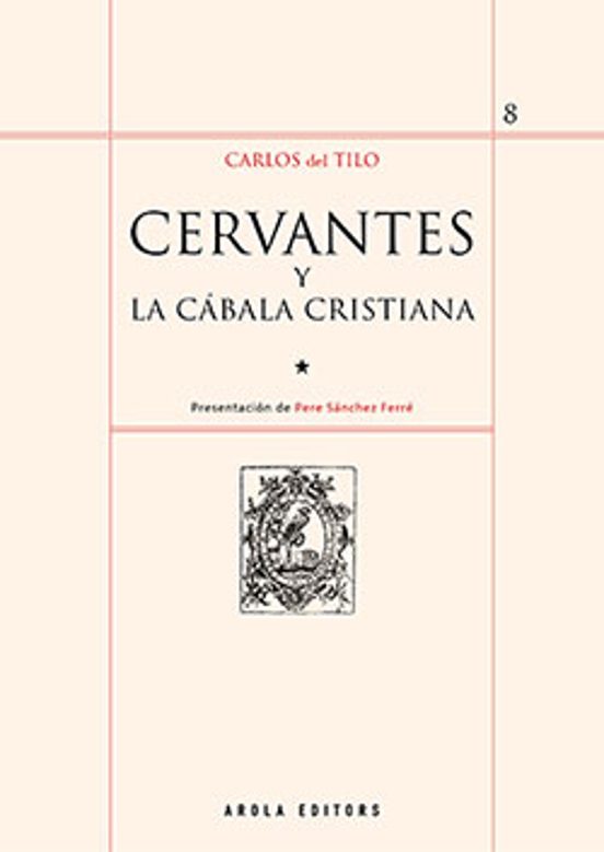 Cervantes Y La Cábala Cristiana