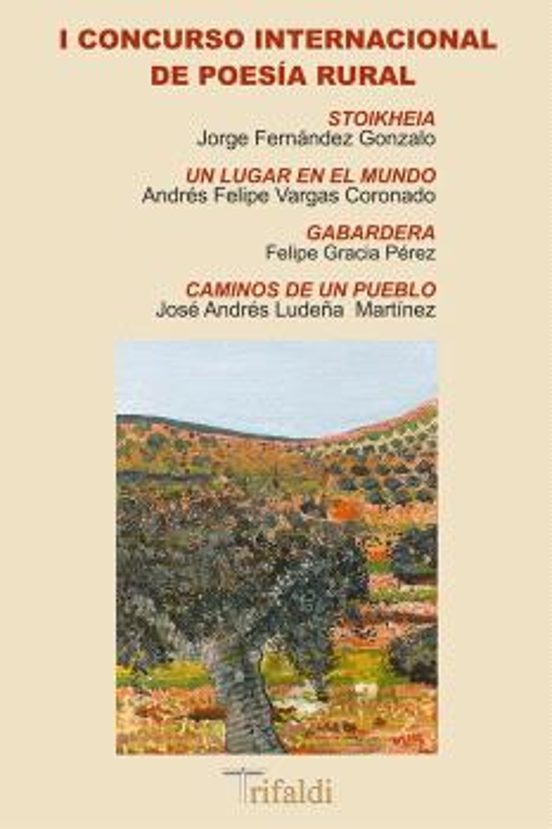 I Concurso Internacional De Poesía Rural