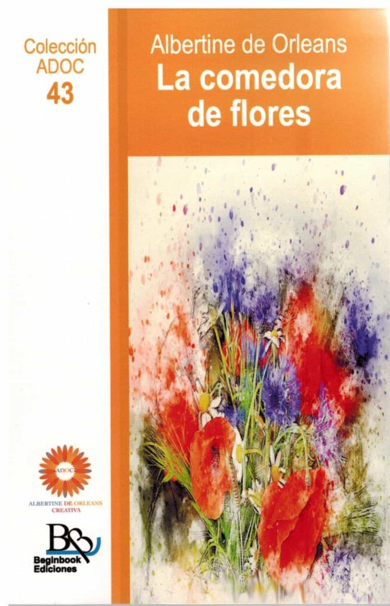 La Comedora De Flores