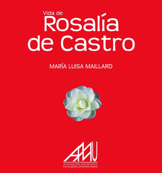 Vida De Rosalía De Castro