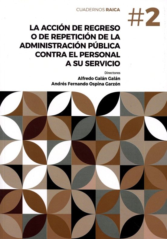 La Acción De Regreso O De Repetición De La Administración Pública Cont