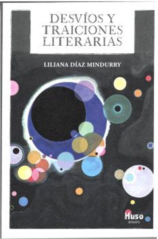 Desvíos Y Traiciones Literarias