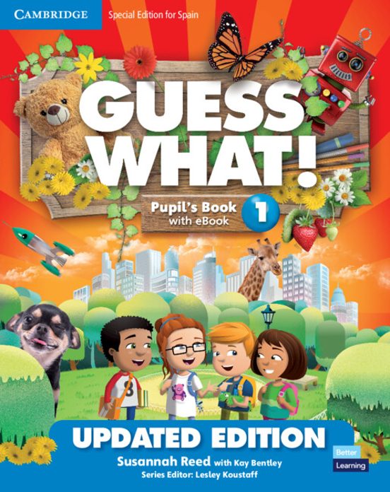 Guess What! Special Edition for Spain Updated Level 1 Pupil S Bookwith