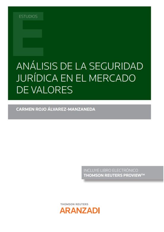 Análisis De La Seguridad Jurídica En El Mercado De Valores