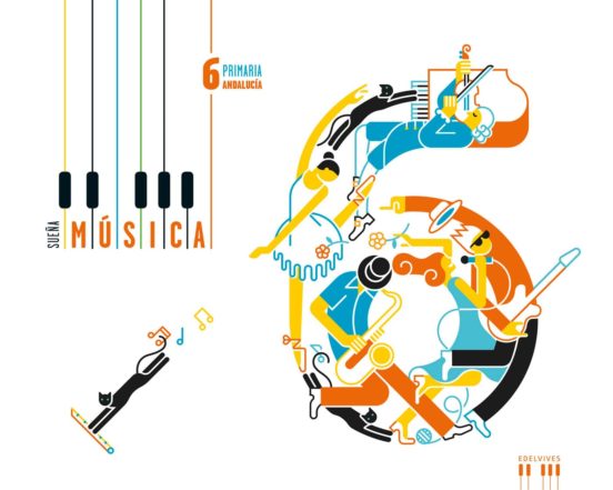 Música 6º Educacion Primaria Sueña Música Ed 2019 Andalucía