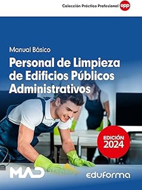 Personal De Limpieza De Edificios Públicos Administrativos. Manual Básico