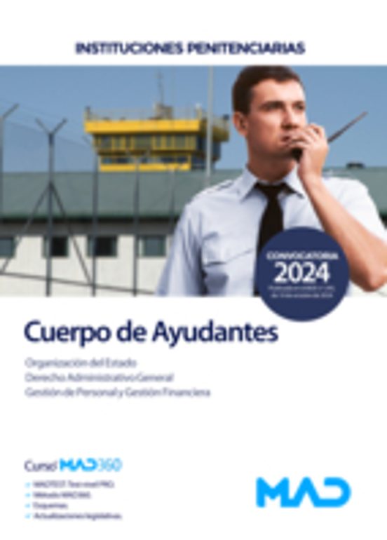 Cuerpo De Ayudantes De Instituciones Penitenciarias. Organización Del Estado. Derecho Administrativo General. Gestión De Personal Y Gestión Financiera