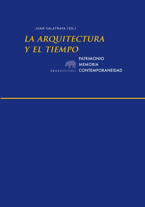 La Arquitectura Y El Tiempo