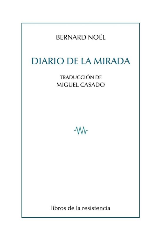 Diario De La Mirada