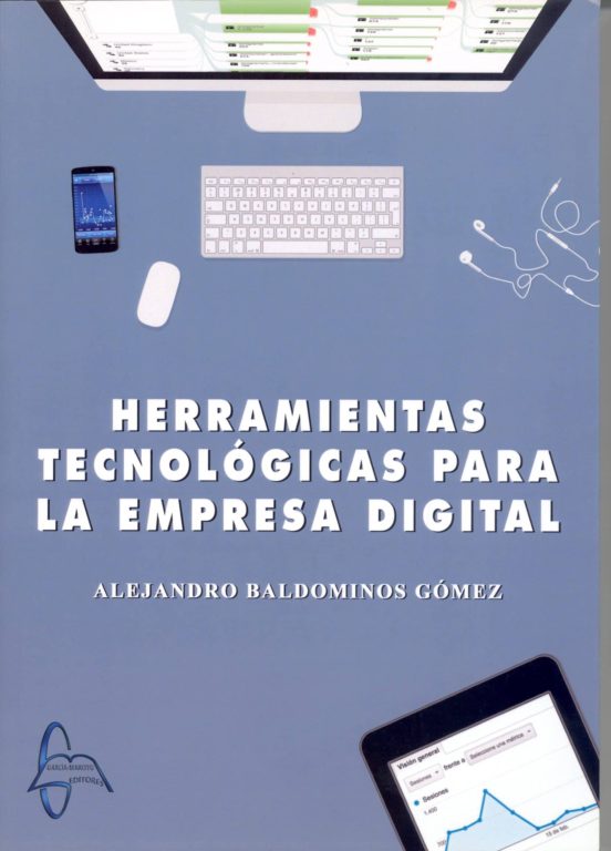 Herramientas Tecnológicas Para La Empresa Digital