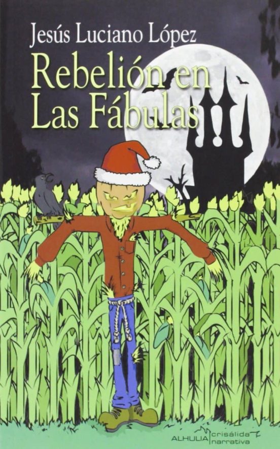 Rebelion En Las Fabulas