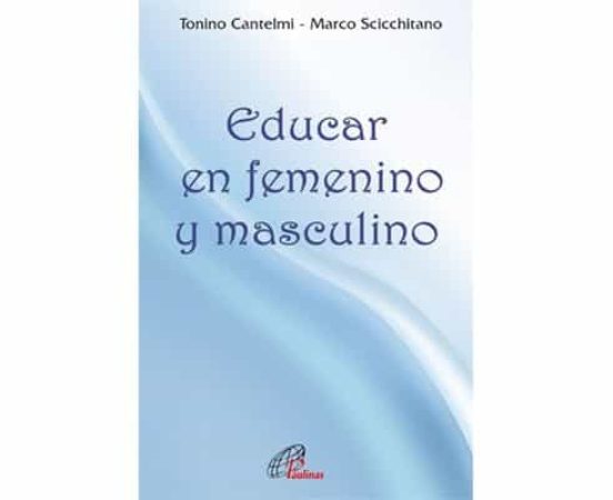 Educar En Femenino Y Masculino