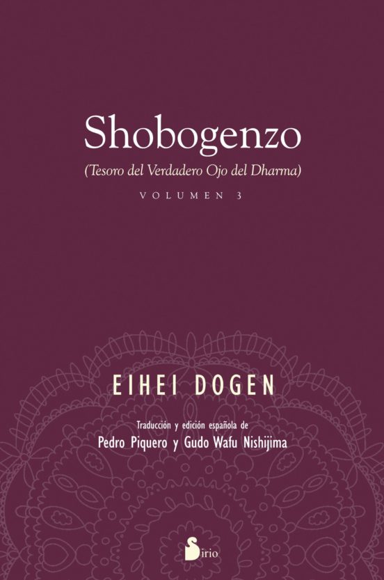 Shobogenzo Tesoro Del Verdadero Ojo Del Dharma