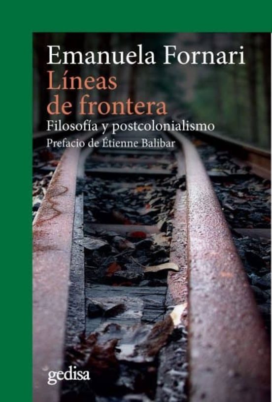 Lineas de Frontera: Filosofia y Postcolonialismo