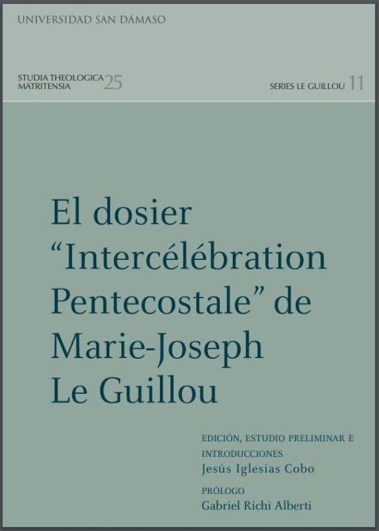 El Dosier Intercélébration Pentecostale De Marie-joseph Le Guillou