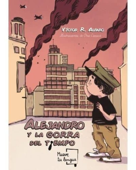 Alejandro Y La Gorra Del Tiempo