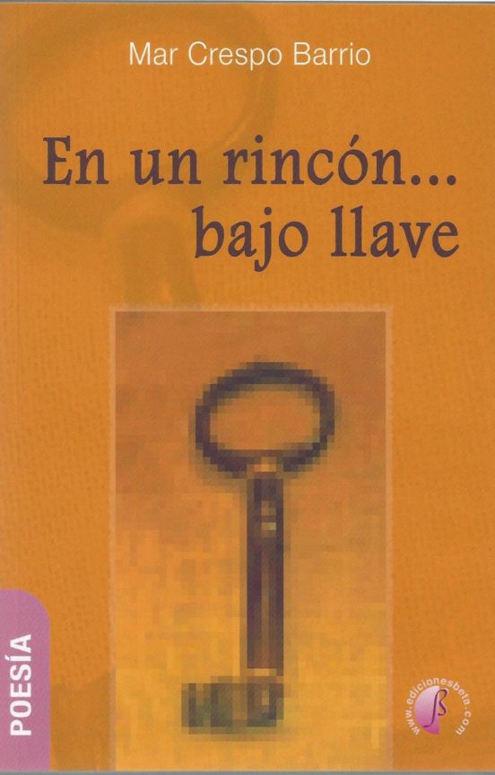En un Rincon... Bajo Llave