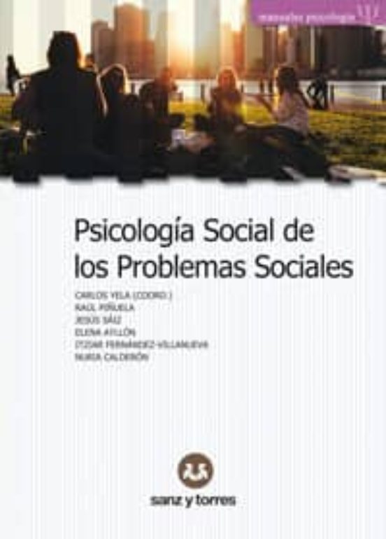 Psicología Social De Los Problemas Sociales
