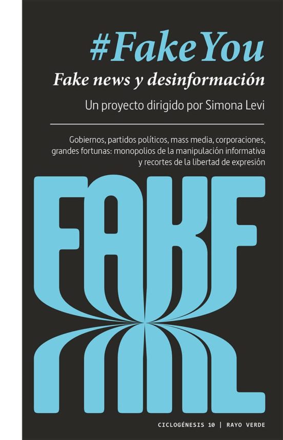 #fakeyou: Fake News Y Desinformacion