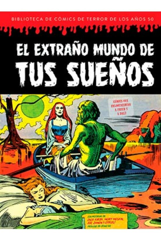 El Extraño Mundo De Tus Sueños