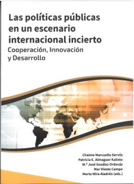Las Politicas Publicas En Un Escenario Internacional Incierto