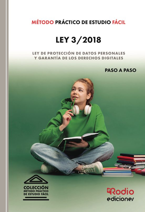 Método De Estudio Normativo. Ley Orgánica 3/2018 De 5 De Diciembre De