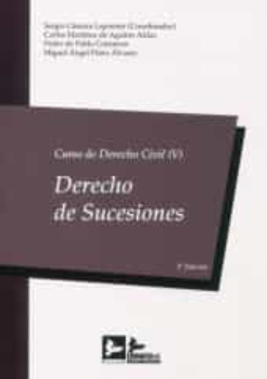 Curso de Derecho Civil 05. 2022. Derecho de Sucesiones