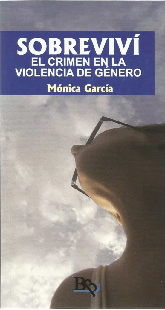 Sobrevivi. El Crimen En La Violencia De Genero