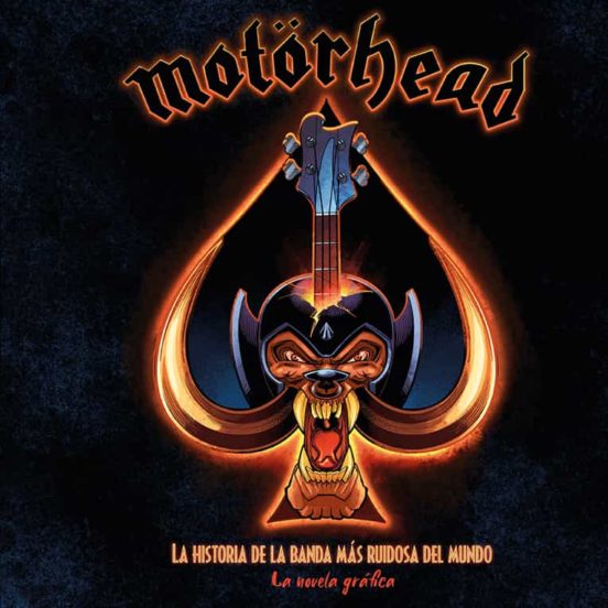 Motorhead. La Novela Grafica Autorizada
