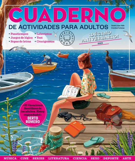 Cuaderno Blackie Books 2021: Cuaderno De Actividades Para Adultos. ¡Décimo Aniversario!