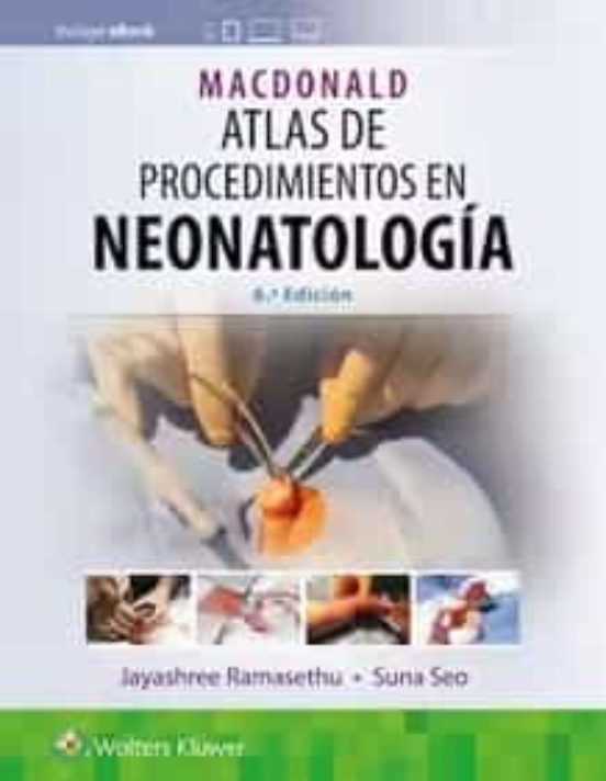 Macdonald Atlas De Procedimientos En Neonatologia