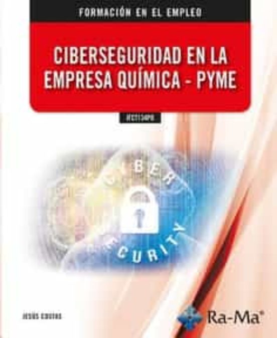 Sifct134po. Ciberseguridad En La Empresa Química - Pyme