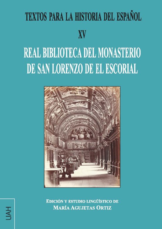 Textos Para La Historia Del Español XV