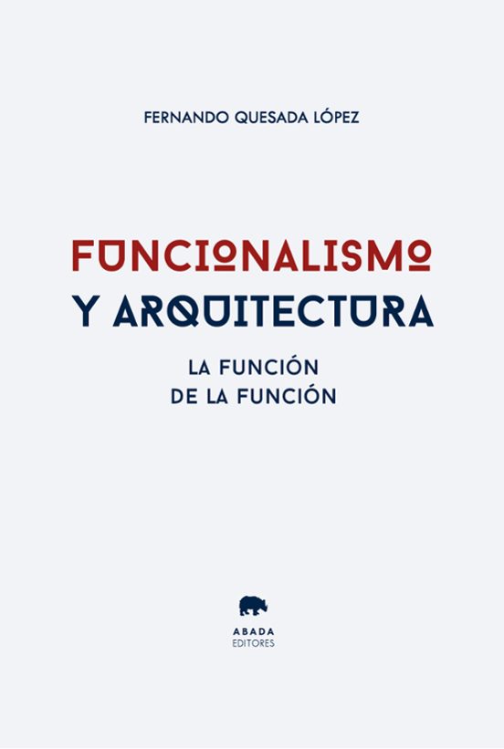 Funcionalismo Y Arquitectura