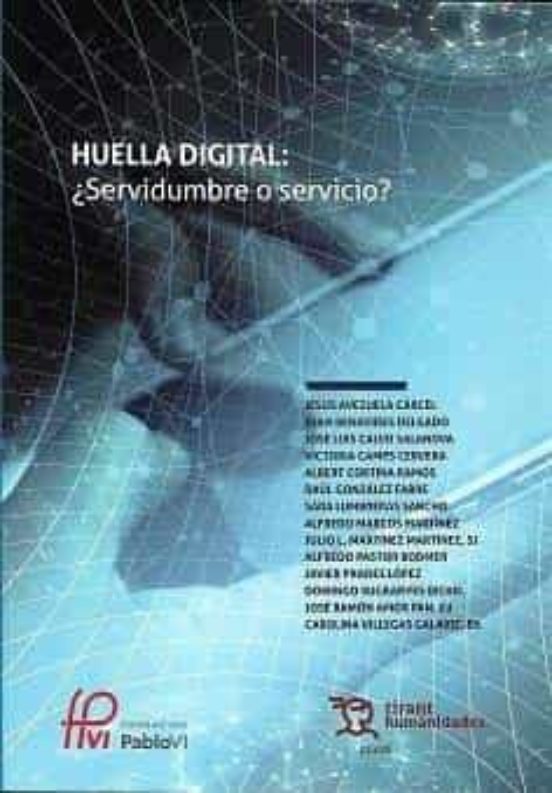Huella Digital: ¿Servidumbre O Servicio?
