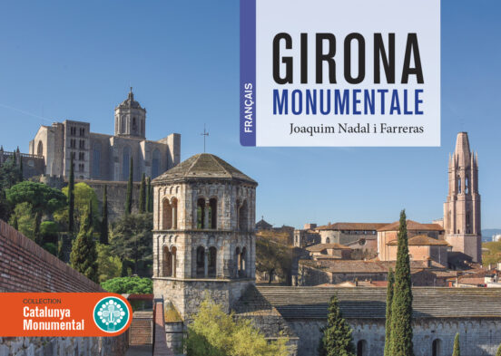 Girona Monumentale